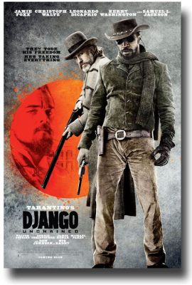 Django Unchained:  A Spaghetti Western Revenge Tale With Christoph Waltz's Devilish Charm!