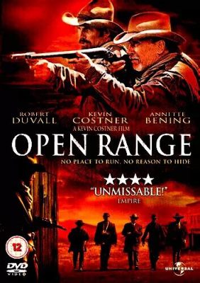  Open Range - Un'epica western con splendide panoramiche e un'intensa storia di vendetta!